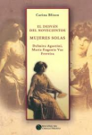 El desván del novecientos : mujeres solas vignette