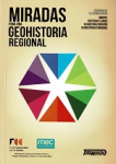 Miradas para una geohistoria regional. v. 1 vignette